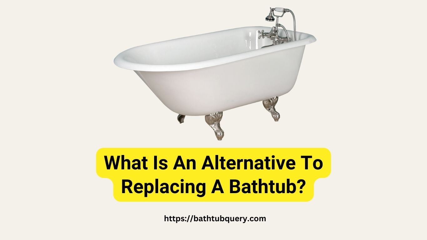 alternative-to-replacing-a-bathtub