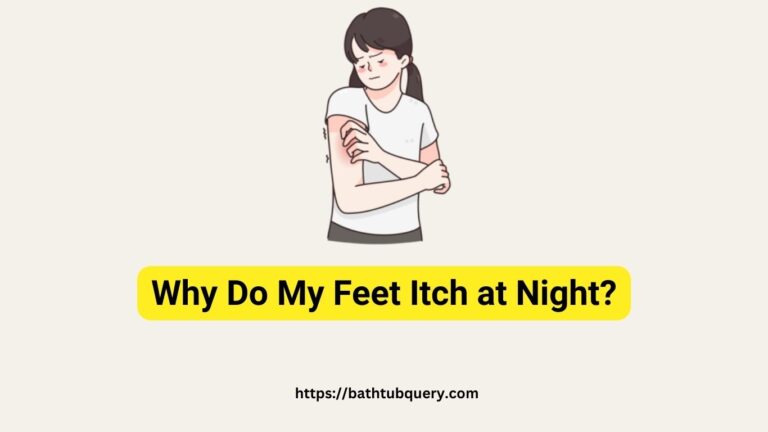 Why Do My Feet Itch at Night?