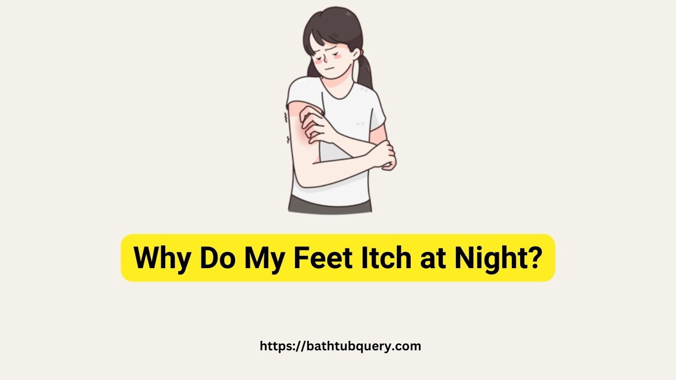 why-do-my-feet-itch-at-night